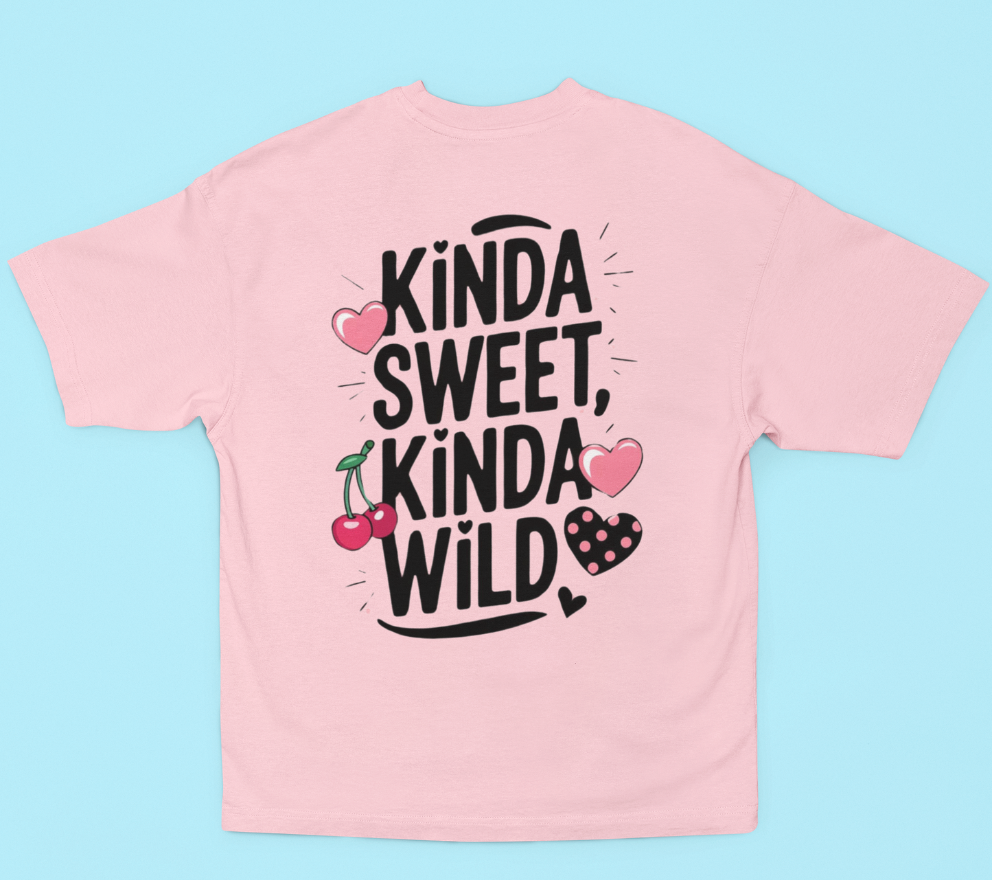 Kinda Sweet Kinda Wild Oversized T-shirt