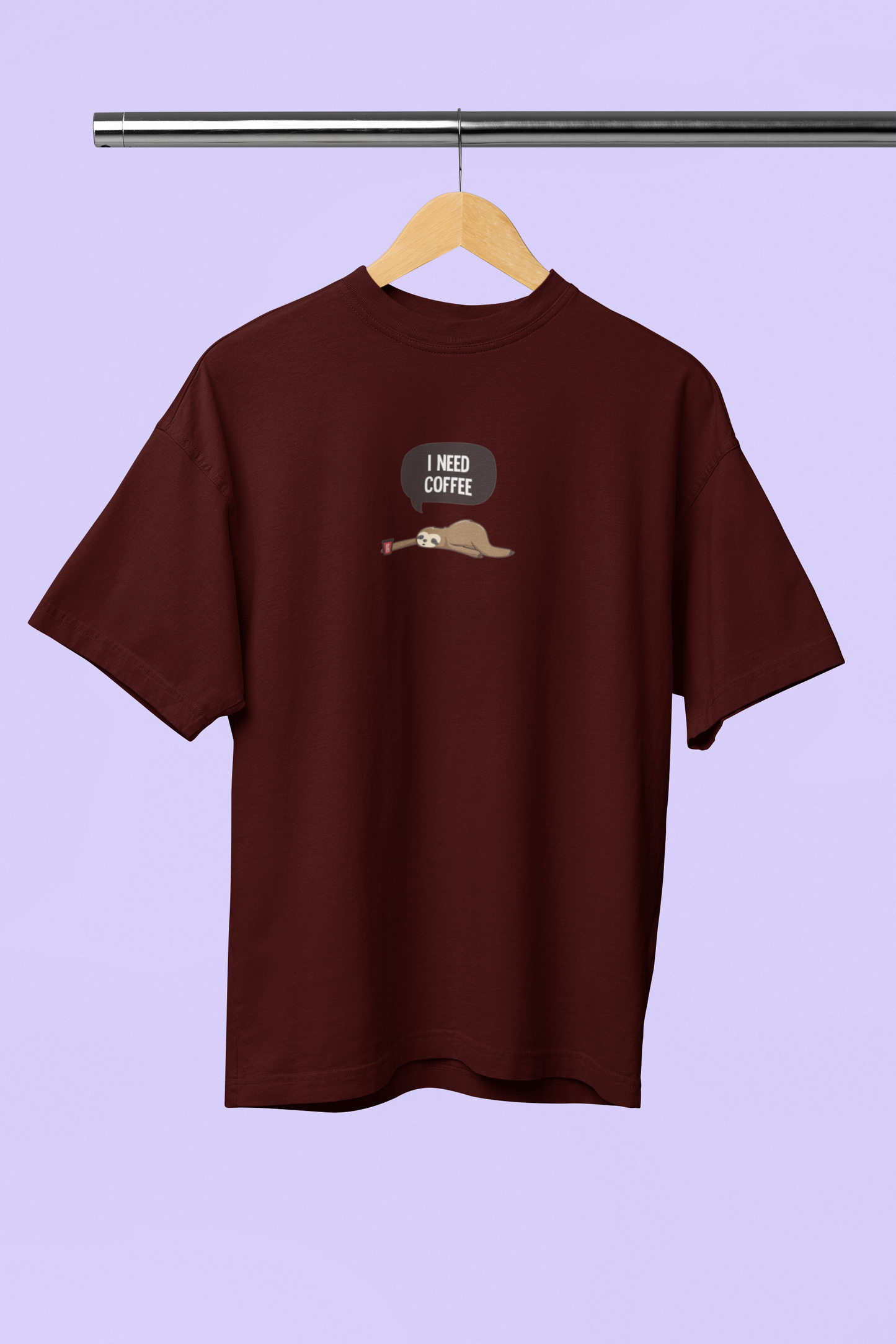 Lazy Sloth : I need Coffee Oversized T-shirt