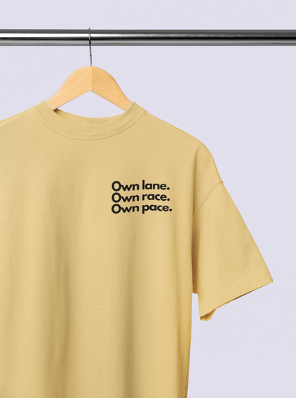 Own Lane Own Race Own Pace Oversized T-shirt