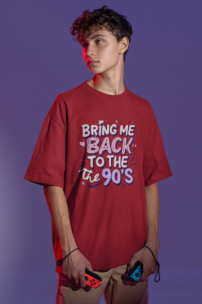 Bring me back to 90's Oversized T-shirt