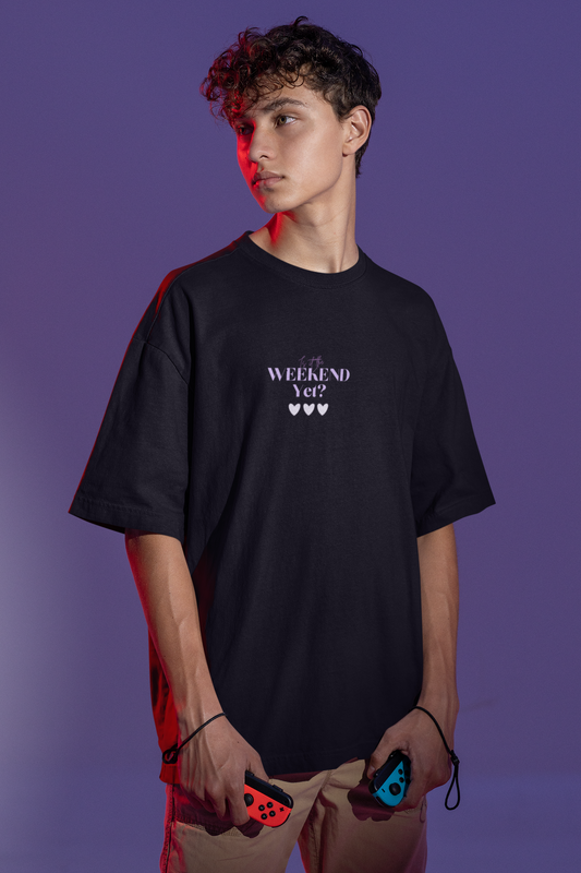 Is it the weekend yet? Oversized T-shirt